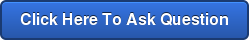 Click Here To Ask Question